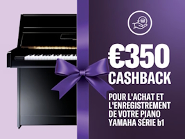 Cashback de 350€ à l'achat d'un piano neuf Yamaha B1